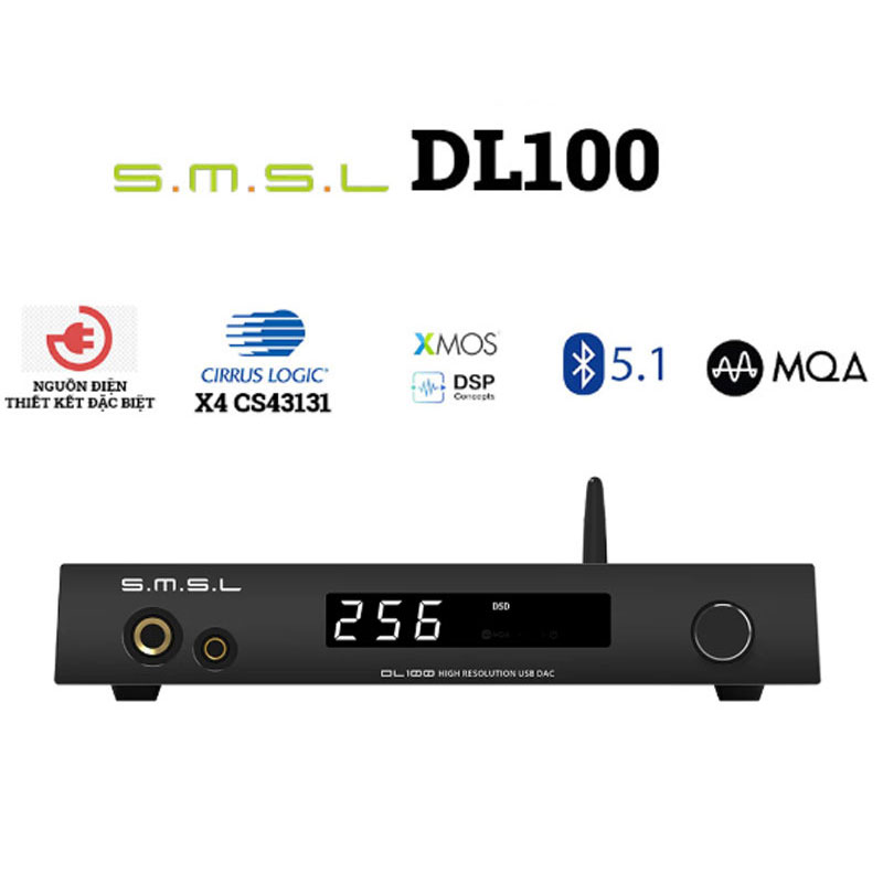 SMSL DL100 DAC X4 CHIP CS43131 – Chất Âm Mạnh Mẽ, Đẳng Cấp Hi-End