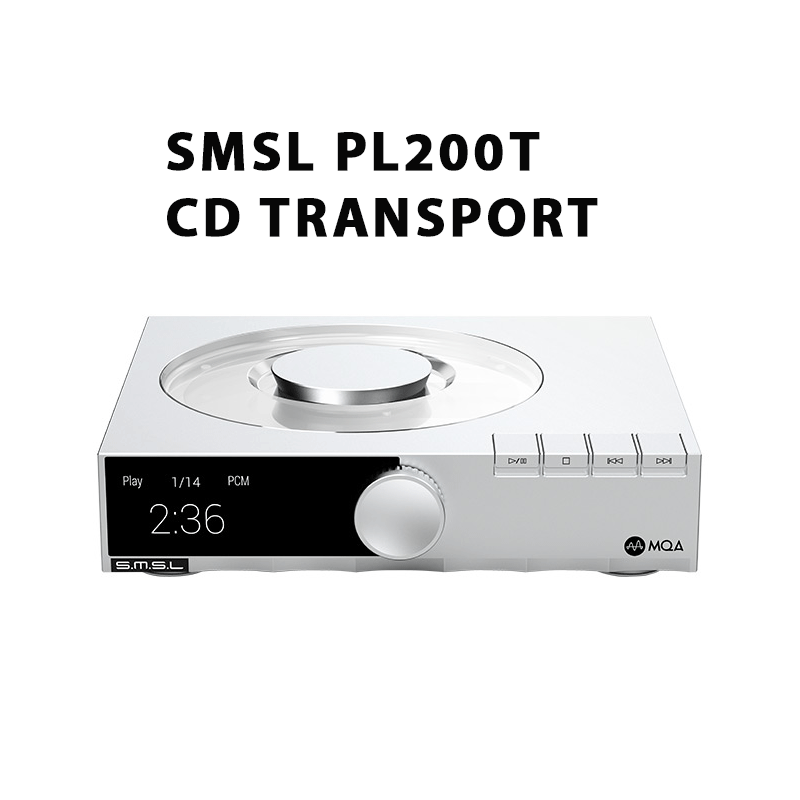 SMSL PL200T - MQA CD Transport