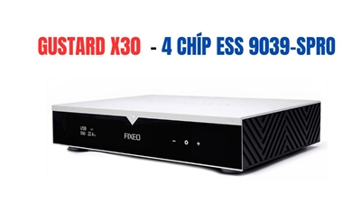 GUSTARD X30 X4 CHIP ES9039SPRO STREAMING